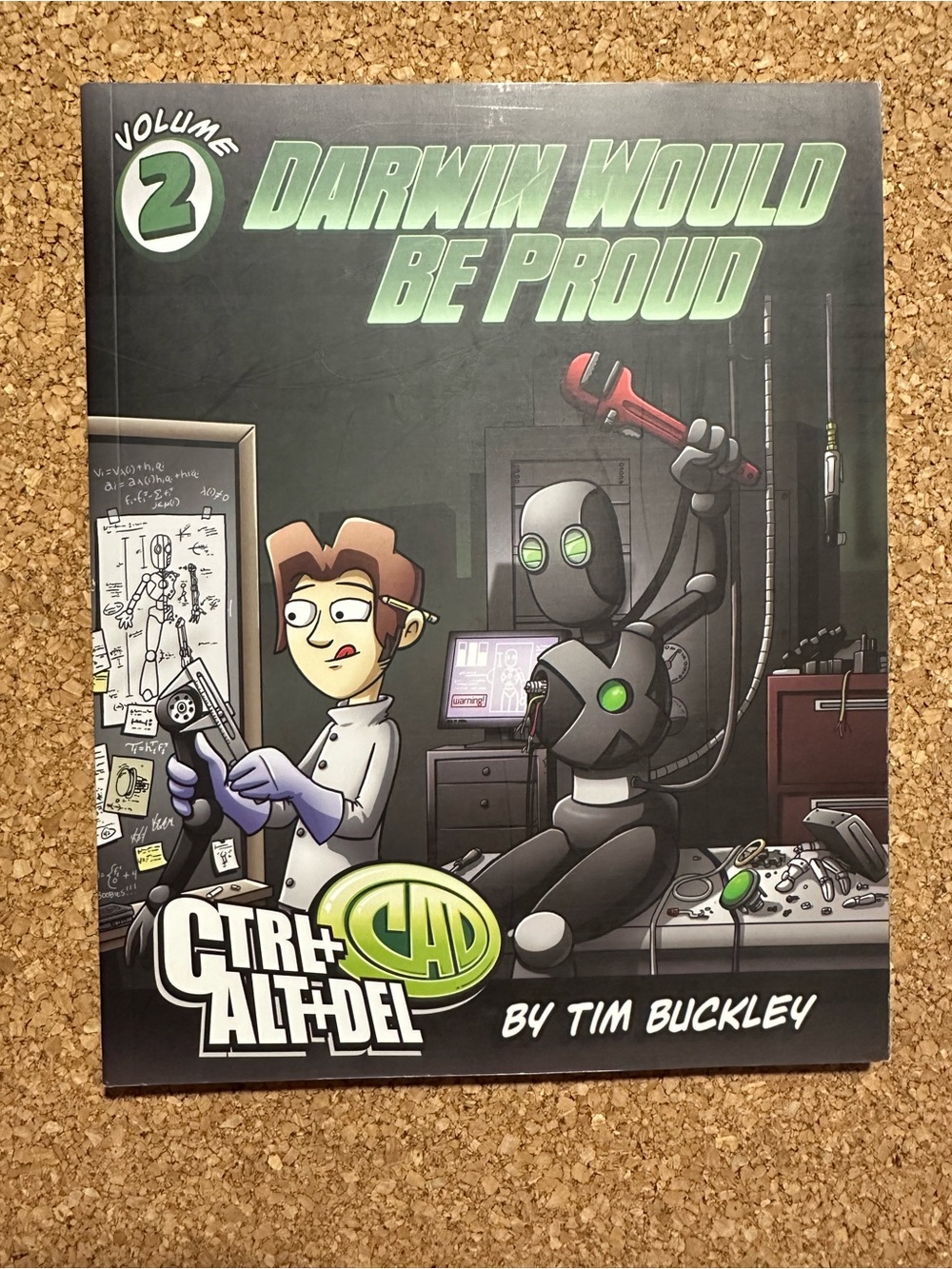 Ctrl+Alt+Del Darwin Would Be Proud Vol. 2 - by Tim Buckley